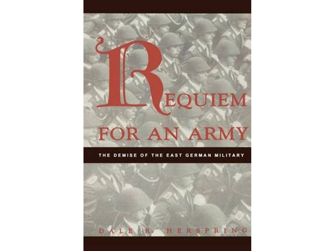 Livro requiem for an army de dale r. herspring (inglês)