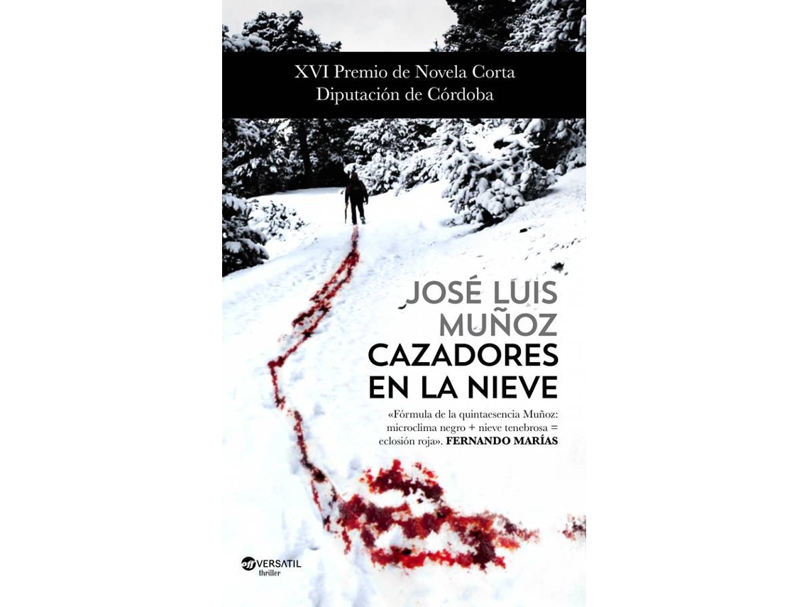 Livro Cazadores En La Nieve de José Luis Muñoz (Espanhol)