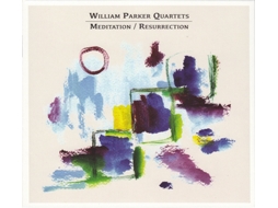 CD William Parker Quartets - Meditation / Resurrection