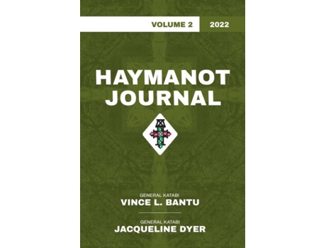 Livro Haymanot Journal Vol. 2 2022 De Bantu, Vince Et Al. (inglês)