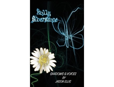 Livro Shadows Amp Voices De Jason Ellis (inglês)