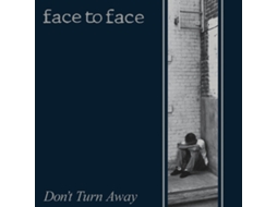 CD Face To Face - Don't Turn Away
