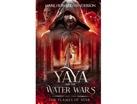 Livro The Flames of Atar de Mark Howard Henderson (Inglês)