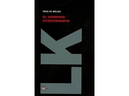 Livro Honroso Atrevimiento de Tirso de Molina (Espanhol)