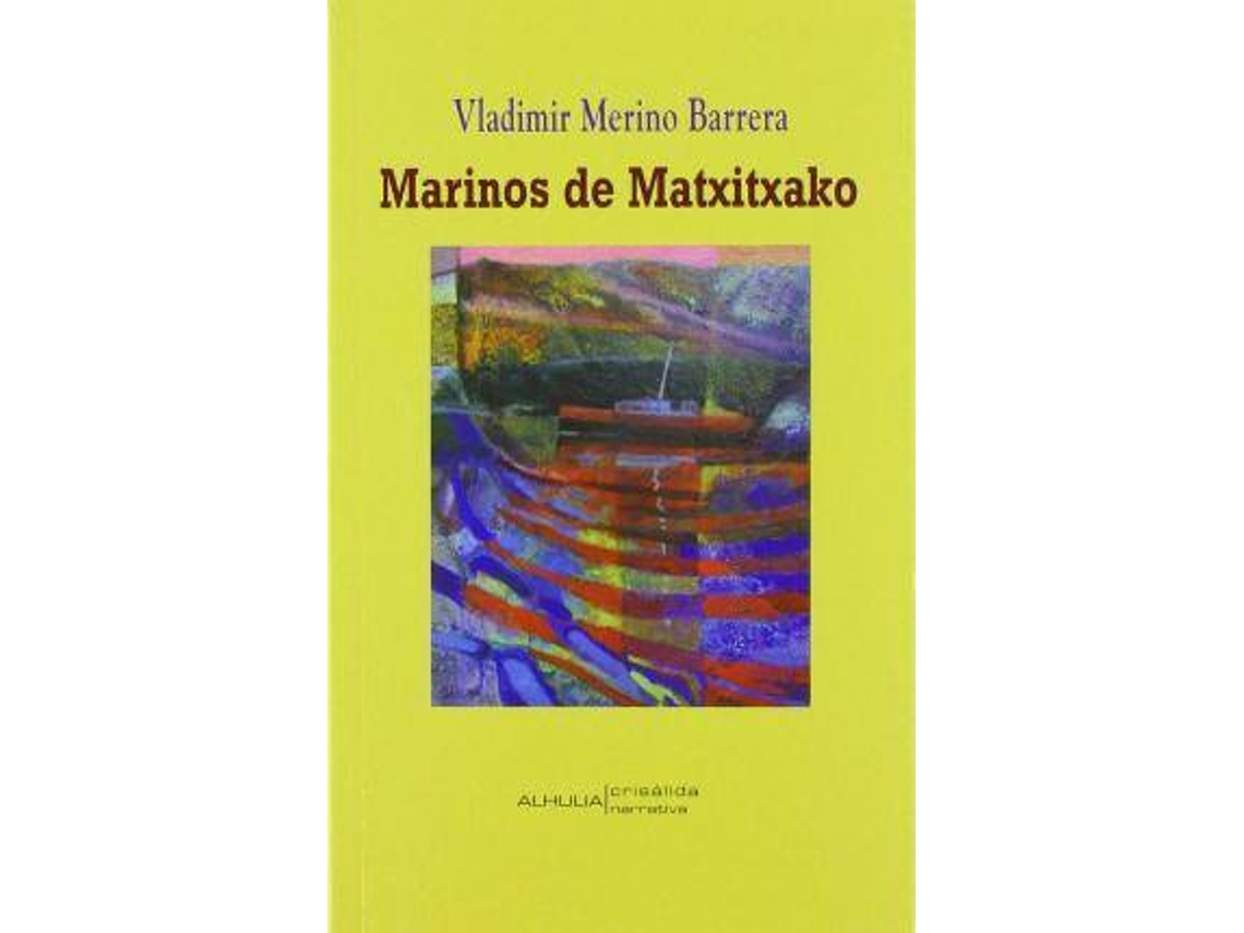 Livro Marinos De Matxitxako de Vladimir Merino Barrera (Espanhol)