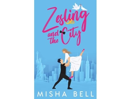 Livro Zesling And The City De Misha Bell (holandês)