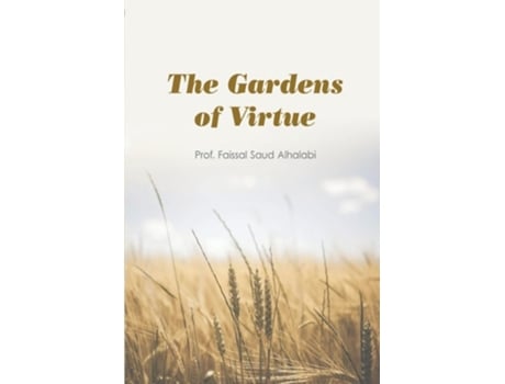 Livro The Gardens of Virtue de Prof Al Halabi (Inglês)