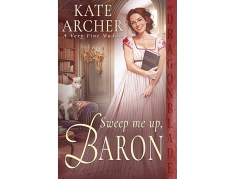 Livro Sweep Me Up, Baron de Kate Archer (Inglês)
