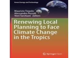 Livro Renewing Local Planning to Face Climate Change in the Tropics de Springer Nature BV (Inglês)