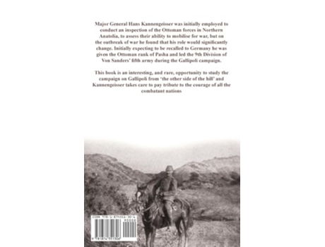 Livro The Campaign in Gallipoli de Hans Kannengiesser (Inglês - Capa Dura)