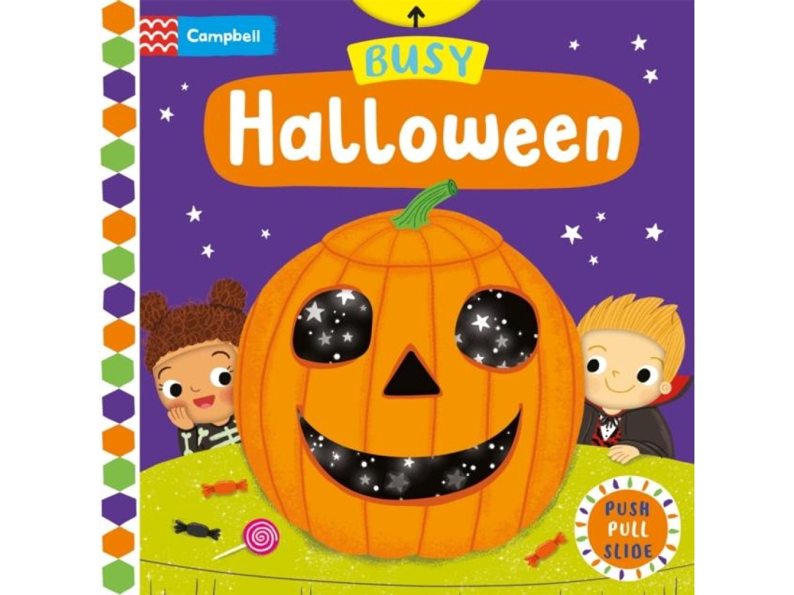 Livro Busy Halloween A Push Pull Slide Book de Macmillan Publishers Int Ltd - MDL (Inglês)