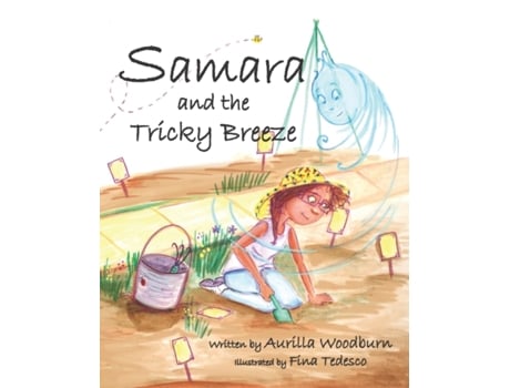 Livro Samara and the Tricky Breeze (Samara Series) Aurilla Woodburn (Inglês)