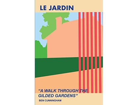 Livro Le Jardin De Benjamin Cunningham (inglês)