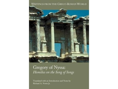 Livro Gregory Of Nyssa Homilies On The Song Of Songs De Approximately 335-approximately 394 Gregory (inglês)
