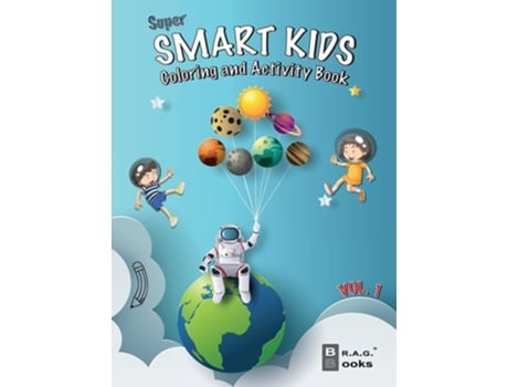 Livro Super Smart Kids Coloring And Activity Book. De Brayan Raul Abreu Gil (inglês)