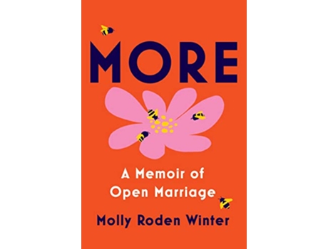 Livro More A Memoir of Open Marriage de Molly Roden Winter (Inglês - Capa Dura)