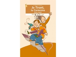 Livro Jo Tirant, Tu Carmesina de Enric Lluch Girbés