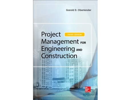 Livro PROJECT MANAGEMENT FOR ENGINEERING AND CONSTRUCTION de Oberlender (Inglês)