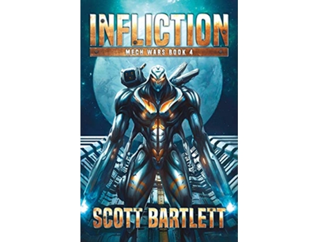 Livro Infliction Mech Wars de Scott Bartlett (Inglês)