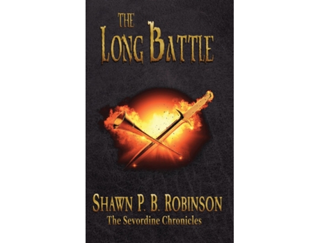 Livro The Long Battle de Robinson, Shawn et al. (Inglês)