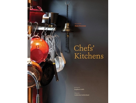 Livro Chefs Kitchens de Stephen Crafti (Inglês - Capa Dura)