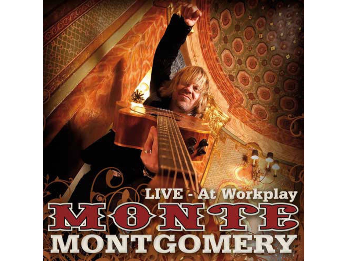 CD Monte Montgomery - Live - Live - At Workplay