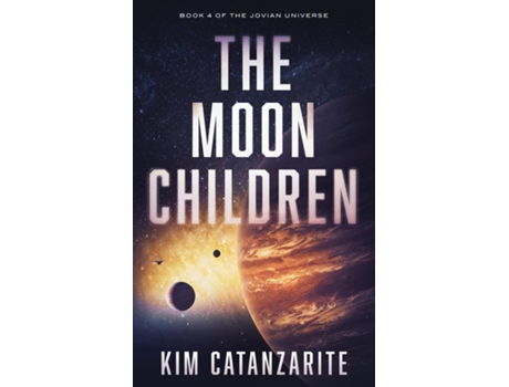 Livro The Moon Children de Kim Catanzarite (Inglês)