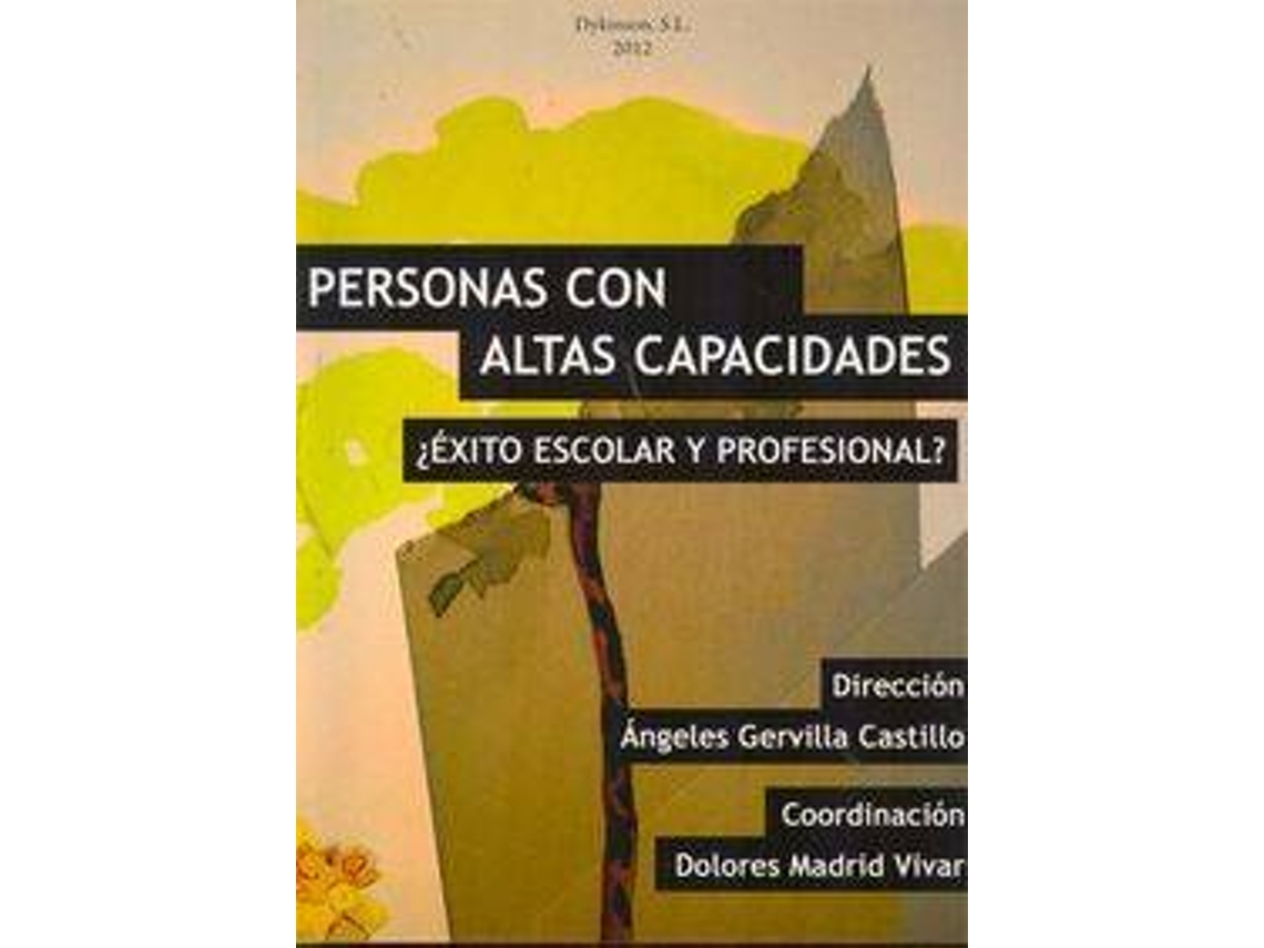 Livro Personas Con Altas Capacidades. ¿Exito Escolar O Profesional? de Dolores Madrid Vivar (Espanhol)