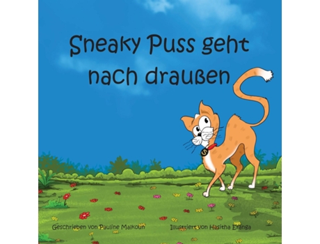 Livro Sneaky Puss Goes Outside De Pauline Malkoun (inglês)