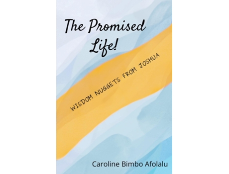 Livro The Promised Life De Afolalu, Caroline Et Al. (inglês)