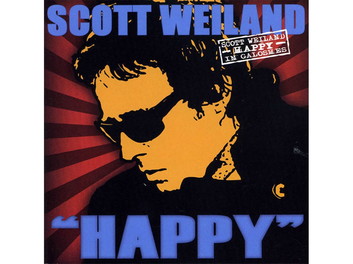 CD Scott Weiland - Happy In Galoshes