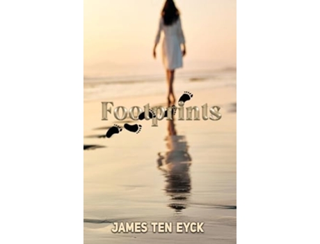 Livro Footprints de James Ten Eyck (Inglês)