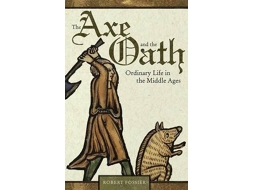 Livro The Axe and the Oath de Robert Fossier (Inglês)
