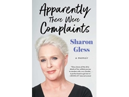 Livro Apparently There Were Complaints de Sharon Gless (Inglês)