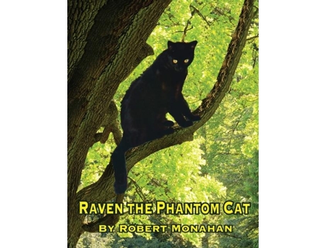 Livro Raven The Phantom Cat De Robert Monahan (inglês)