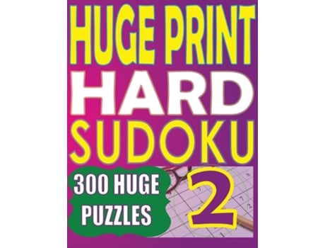 Livro Huge Print Hard Sudoku 2 300 Large Print Hard Sudoku Puzzles With 2 Puzzles Per Page In A Big 8.5 X 11 Inch Book De Cute Huur (inglês)
