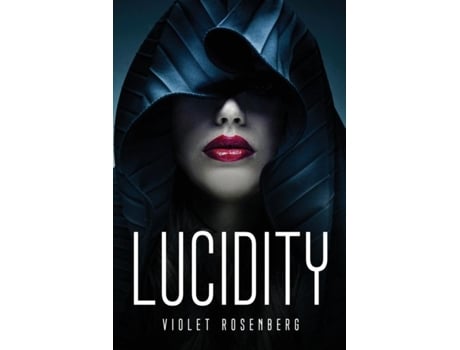 Livro Lucidity De Violet Rosenberg (inglês)