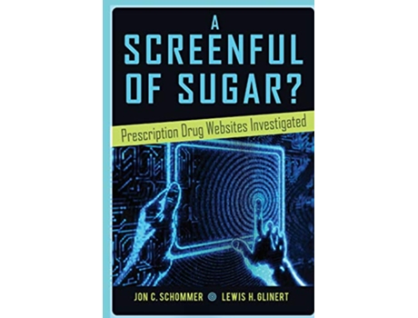 Livro Screenful of Sugar? de Jon C Schommer e Lewis H Glinert (Inglês)