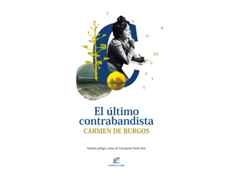 Livro El Último Contrabandista de Carmen De Burgos (Espanhol)