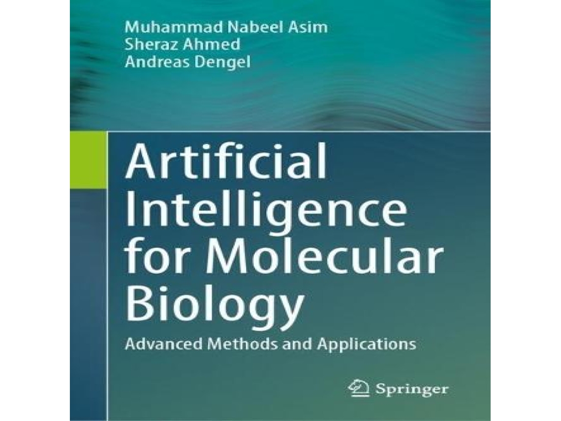 Livro Artificial Intelligence for Molecular Biology Advanced Methods and Applications de Muhammad Nabeel Asim (Inglês)