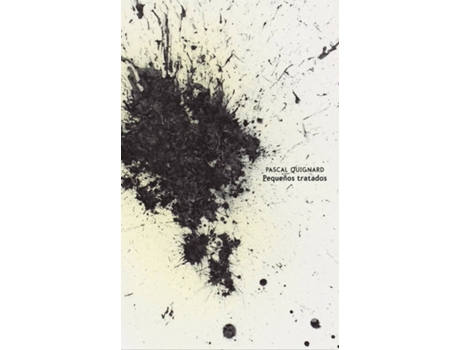 Livro Pequeños Tratados de Pascal Quignard