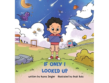 Livro If Only I Looked Up de Kyana Zeigler (Inglês)