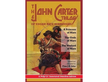 Livro The John Carter Trilogy Of Edgar Rice Burroughs De Finn J D John (inglês)