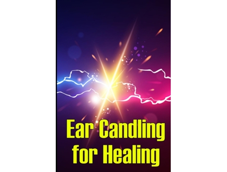 Livro Ear Candling for Healing Discover the Healing Art of Ear Candling de Carlos Herrera Ramirez (Inglês)