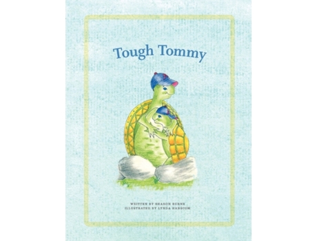 Livro Tough Tommy Sharon Burns, Lynda Hanscom (Inglês)