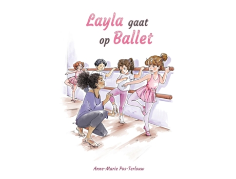 Livro Layla Gaat Op Ballet. De Anne-marie Pos-terlouw (inglês)