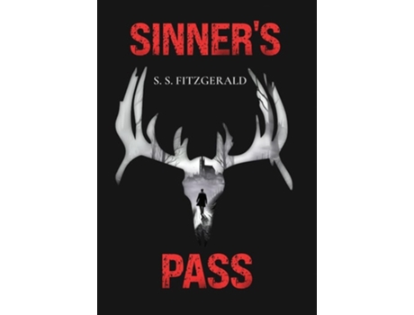 Livro Sinners Pass de Shaun S Fitzgerald (Inglês - Capa Dura)