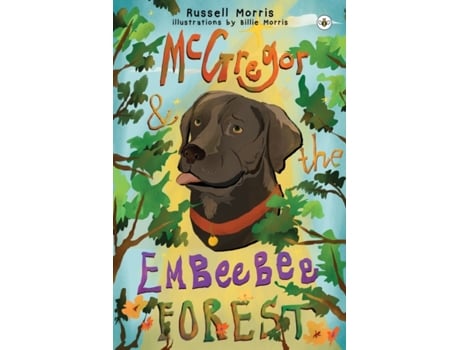 Livro Mcgregor Amp The Embeebee Forest De Russell Morris (inglês)