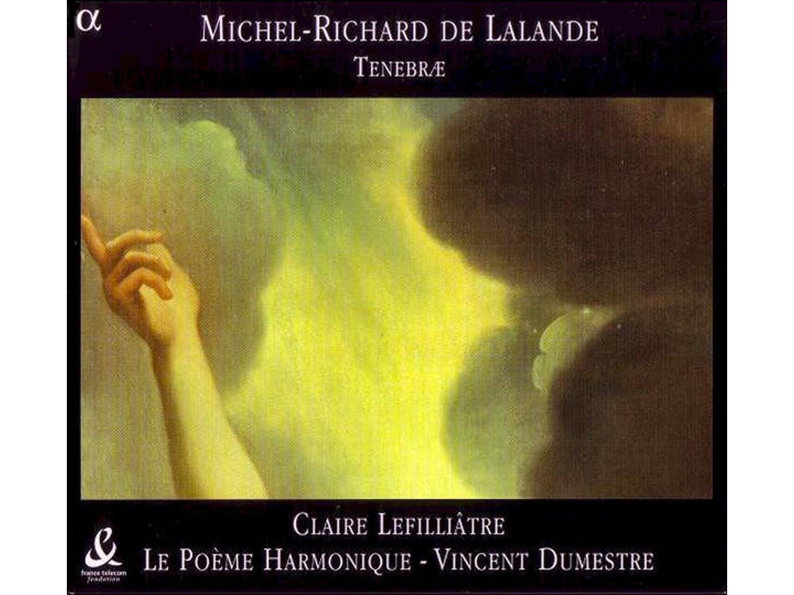 CD Michel-Richard de Lalande - Claire Lefilliâtre, Le Poème Harmonique, Vincent Dumestre - Claire De Lune (1CDs)