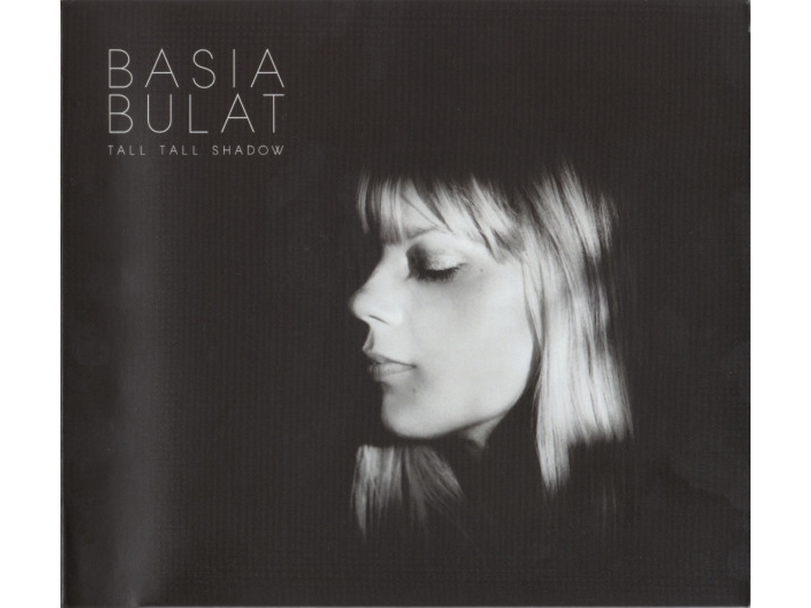 CD Basia Bulat - Tall Tall Shadow